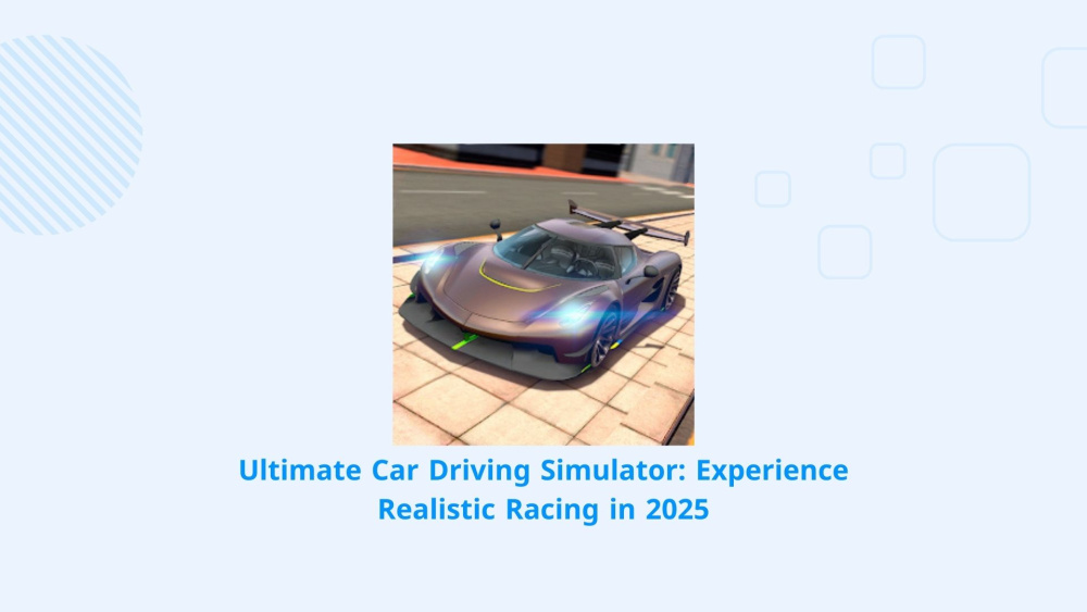 Ultimate Car Driving Simulator: Experience Realistic Racing in 2025