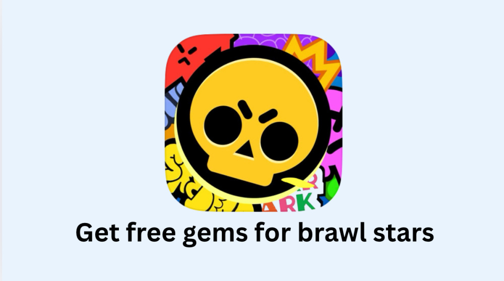 Get free gems for brawl stars