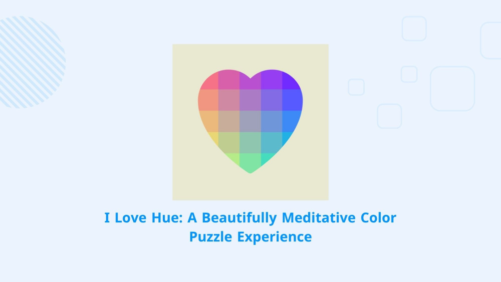 I Love Hue: The Ultimate Experience in Color Harmony and Mindfulness