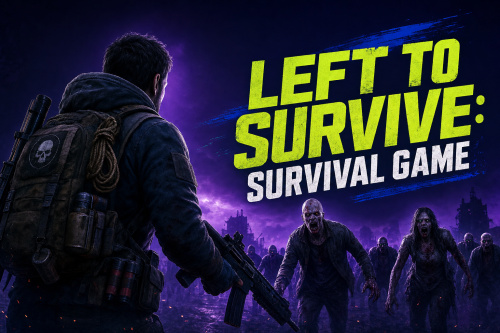 Left to Survive: Survival Game